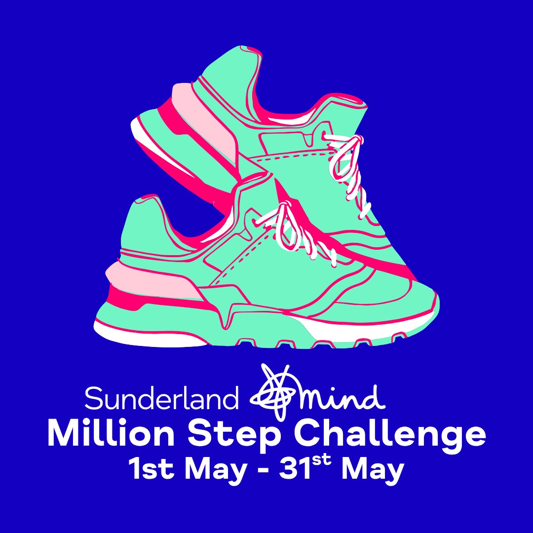 Picture of trainers and writing that says Sunderland Mind Million Step Challenge, 1st May - 31st May